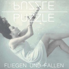 PUZZLE - FLIEGEN UND FALLEN  [prod. 101]