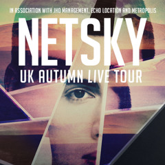 Meridian Dan – Netsky UK Autumn Tour Mix