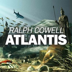Ralph Cowell - Atlantis (Original Mix)