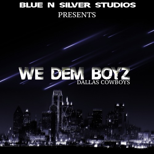 We Dem Boyz "Dallas Cowboys" - Lui the Great & WoodTown