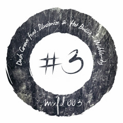 dash groove feat. illusionize / hot bullet - wobble-dy [mxfd003]