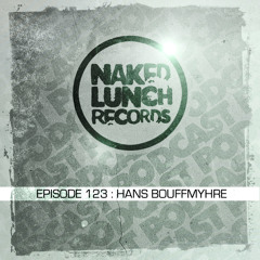 Naked Lunch PODCAST #123 - HANS BOUFFMYHRE