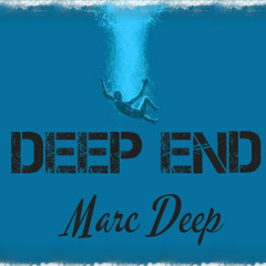 Marc Deep - Deep End 2014 Comments and likes are welcome!