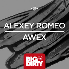 Alexey Romeo - Awex (Original Mix) [OUT NOW]