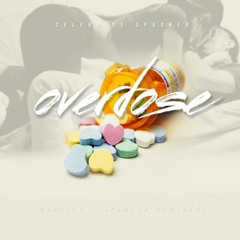 Overdose (On You)