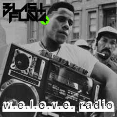Blast Flava - W.E.L.O.V.E. Radio (Remastered)