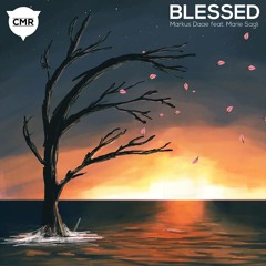 Markus Daae - Blessed ft. Marie Sagli