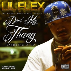 Lil Flex ft. Z-Ro Mo City Don-