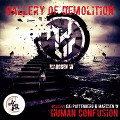 Gallery Of Demolition (Original Mix)Cut Version