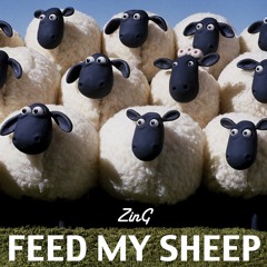 ZinG - Feed My Sheep