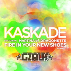 Kaskade Feat. Dragonette - Fire In Your New Shoes (GZRUS Remix)