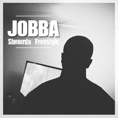 Jobba - Shmurda Freestyle