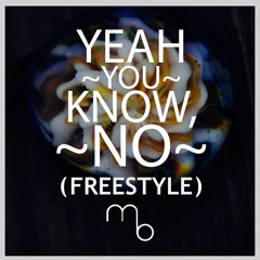 T.J. Cross - Yeah You Know, No (Freestyle) [Prod. By Maestro Beats]