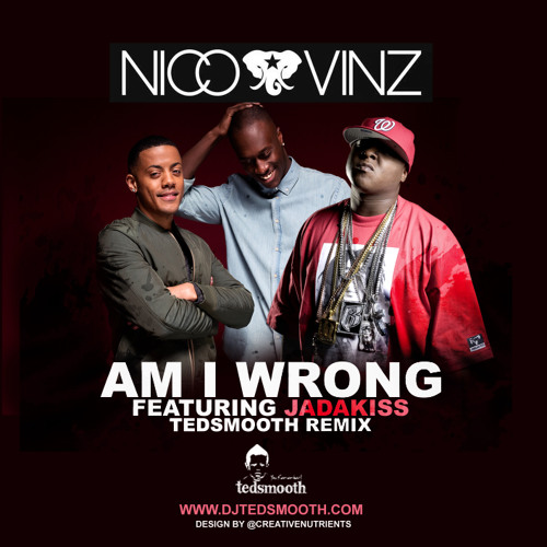 Am i wrong..... tedsmooth remix
