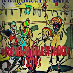 FORWARD INNA DI DANCE