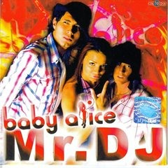 Baby Alice - Mr. DJ (RaymanRave Remix)