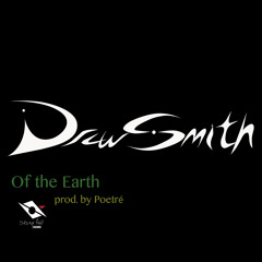Drew Smith - Of The Earth