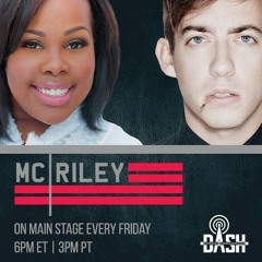 MCRILEY DASH RADIO: Episode 5: October 24, 2014