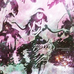 MillionYoung - On & On