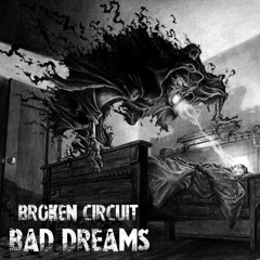 Bad Dreams [REMASTERED]