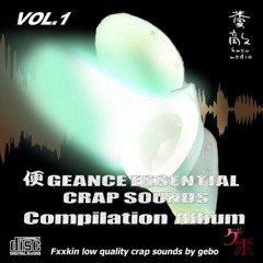 便geance Essential Crap Sounds Compilation Album Vol.1 Crossfade Demo