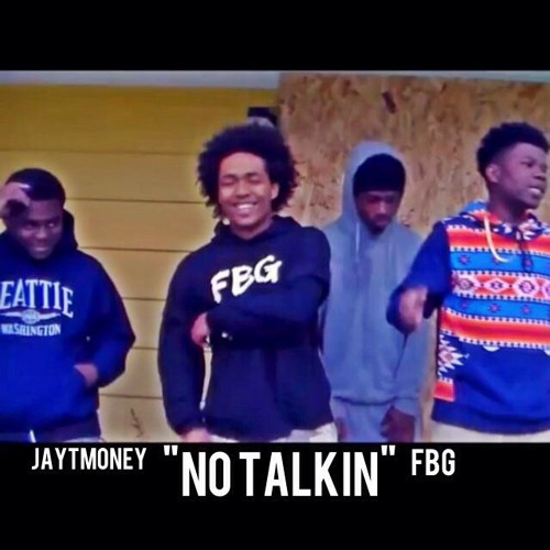 Hunna Grann x FBG - "No Talkin"