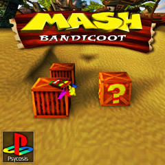 Psycosis - Mash Bandicoot - 01 Overworld Celebrity