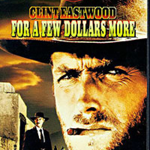 For a Few Dollars More – Your Streaming Adventure Awaits