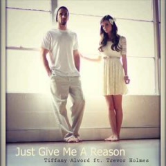 Pink - Just Give Me A Reason Ft. Nate Ruess By Tiffany Ft. Trevor