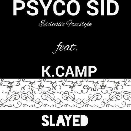 Psyco Sid the Sokul Kid"