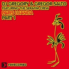 DJ Gregory & Gregor Salto feat The Serafim Crew - Paris Luanda (Moody 2014 (Melody) Mashup)