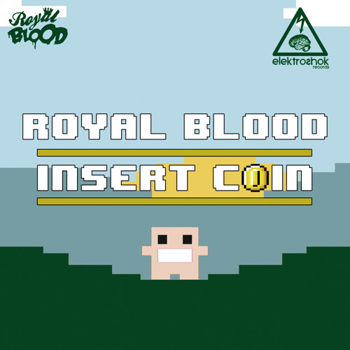 Royal Blood - Smash Any Button (Original Mix)