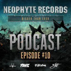 Neophyte Records - Bigger Than Ever Podcast Episode #10