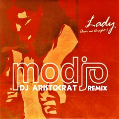 Mojo - Lady (DJ Aristocrat Remix)