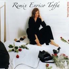 BILLIE RAY MARTIN - Your Loving Arms (Remix Enrico Toffa)