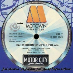 Motown Sounds - Bad Mouthin' El Bandido Def Mix