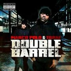 Marco Polo & Torae "Double Barrel" feat. DJ Revolution
