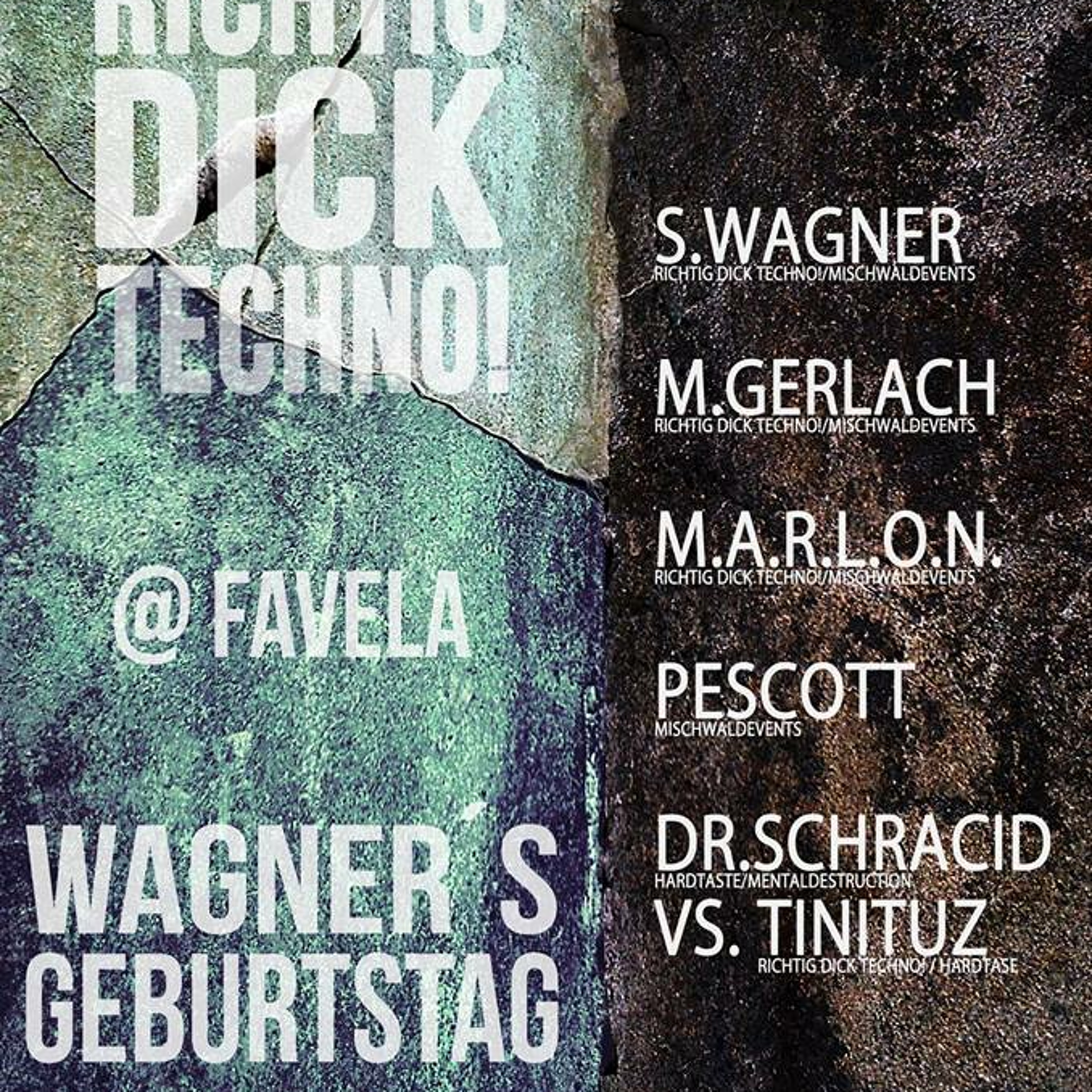 Richtig Dick Techno Wagner's Bday - Bash 1.Set ---[Free Download]--- episode artwork