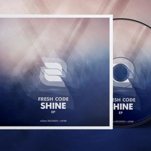 Fresh Code - Shine [Preview]