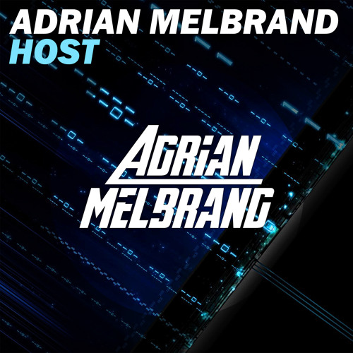 Adrian Melbrand - Host (Radio Edit)