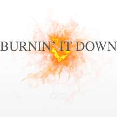 Burnin' it Down (Jason Aldean Cover + Rap Remix)