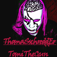 Thomas - Schredder .- Tomi The Gun (Originalmix)**FREE DOWNLOAD**
