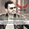 Pyar Tera Da Asar - Prabh Gill Dj Hans