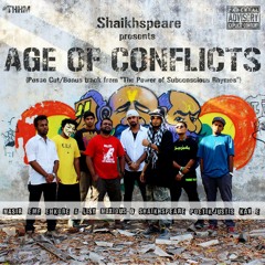 Age Of Conflicts [Mumbai Posse Cut] (Prod. By Nasir)