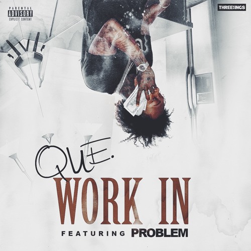 QUE. - Work In Feat. Problem