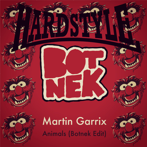 Martin Garrix - Animals (Botnek edit)-(j!z3 Hardstyle Rem!x)