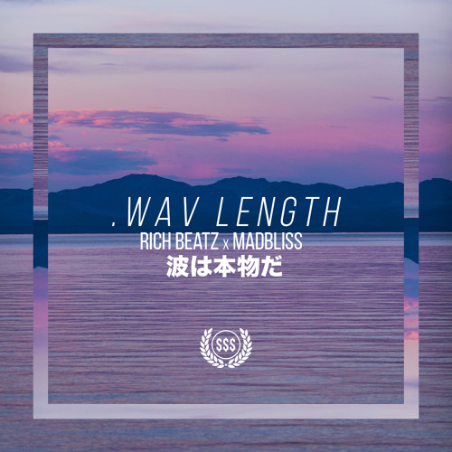 .wavlength (Jason Rich x MadBliss)