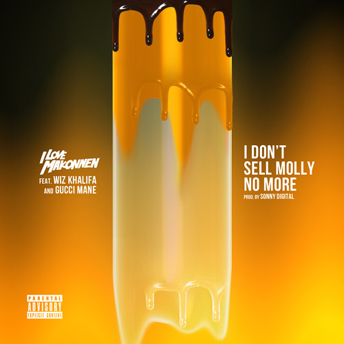 Stream iLove Makonnen Ft. Wiz Khalifa And Gucci Mane - I Dont Sell Molly No  More (Prod By Sonny Digital) by Sonny Digital | Listen online for free on  SoundCloud