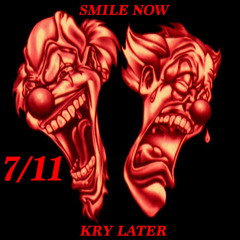 Smile Now, Kry Later