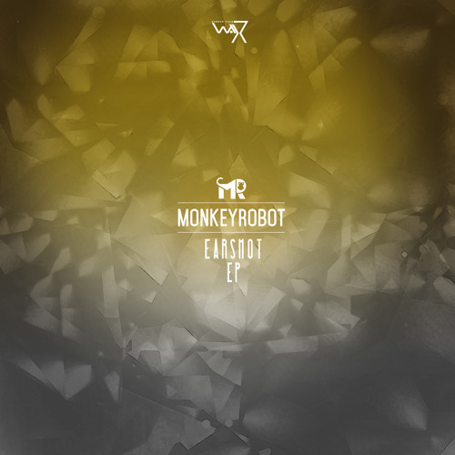 MonkeyRobot -  Generation | Earshot Ep (Out Now)